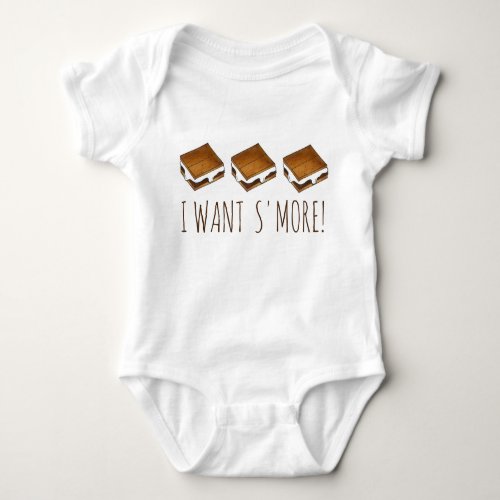 I Want Smore Campfire Smores Camping Camp Foodie Baby Bodysuit