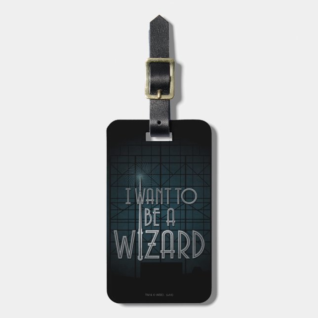 I Want To Be A Wizard Luggage Tag (Front Vertical)