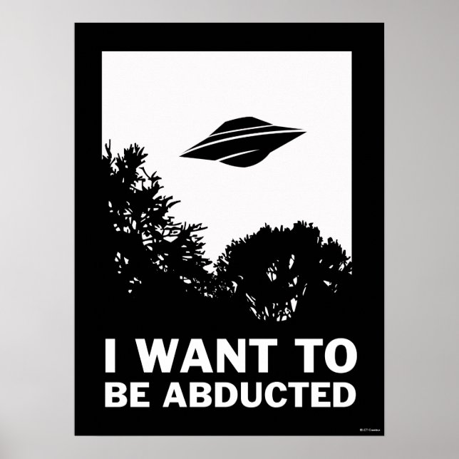 I Want To Be Abducted Poster (Front)
