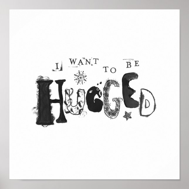 I Want to Be Hugged Poster (Front)