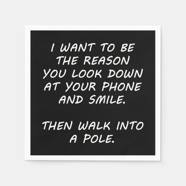 I Want To Be The Reason Napkins (Front)