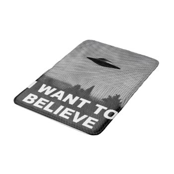 I Want To Believe  Bath Mat by jahwil at Zazzle