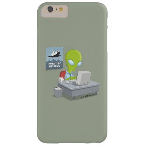 I Want To Believe Barely There iPhone 6 Plus Case