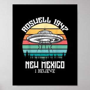 I Want To Believe I Aliens UFO Area 51 Roswell New Poster