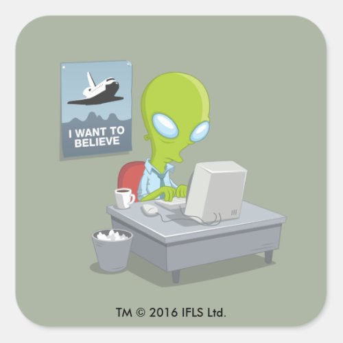I Want To Believe Square Sticker