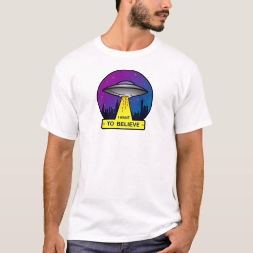 I Want to Believe T_Shirt