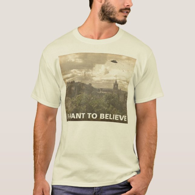 I want to believe T-Shirt (Front)