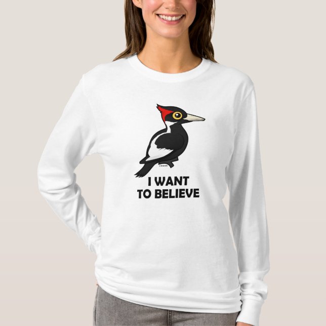 I Want to Believe T-Shirt (Front)