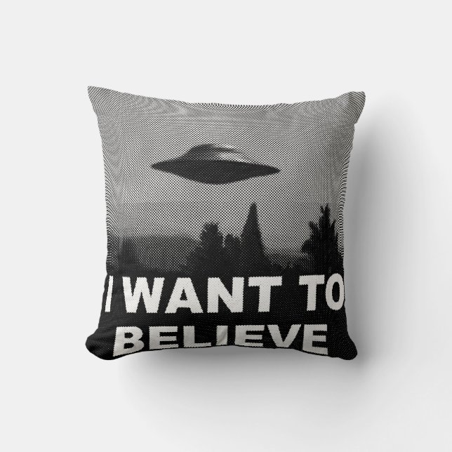 I WANT TO BELIEVE THROW PILLOW (Front)