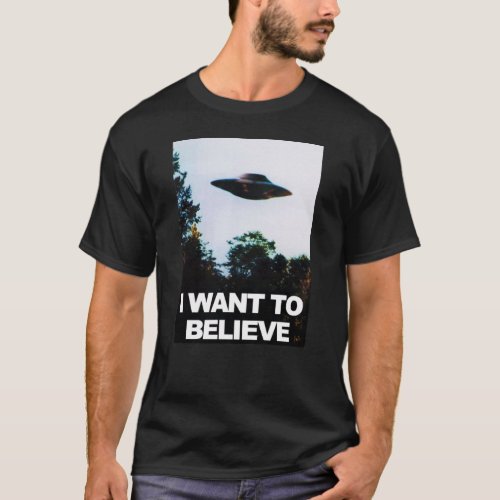 I Want To Believe UFO T_Shirt