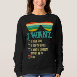 I Want To Break Free To Ride My Bicycle It All Sun Sweatshirt