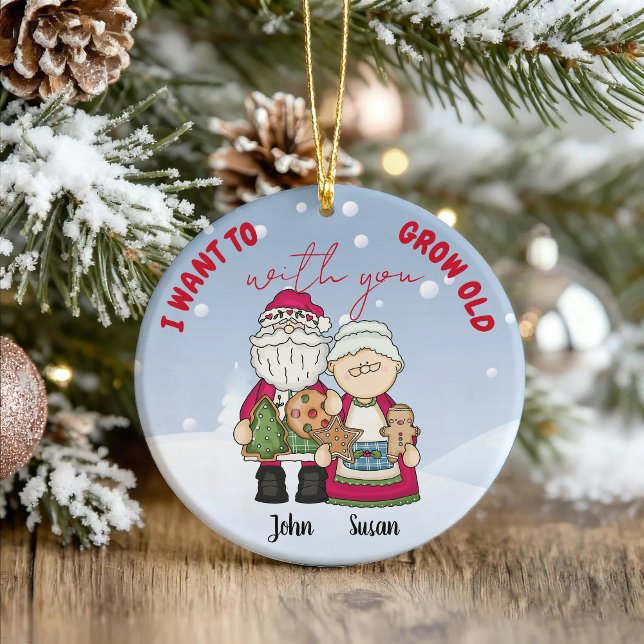 I Want To Grow Old With You Christmas Personalize  Metal Ornament (Creator Uploaded)