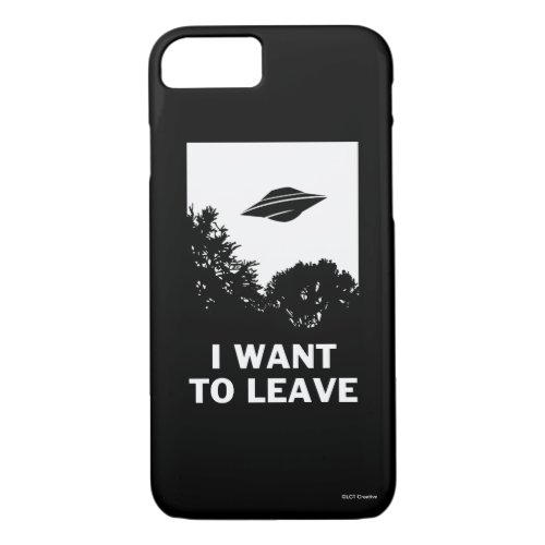 I Want To Leave iPhone 87 Case
