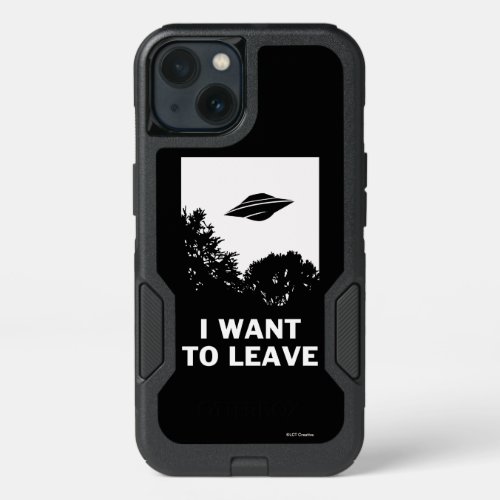 I Want To Leave iPhone 13 Case