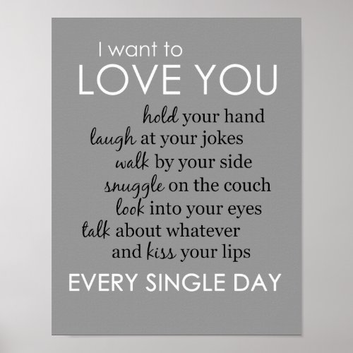 I Want to Love You Every Single Day Poster