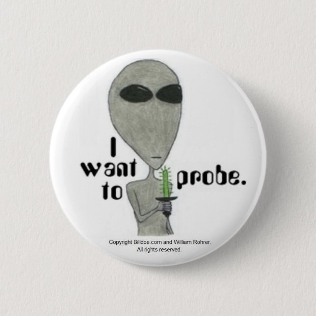 I want to probe. button (Front)