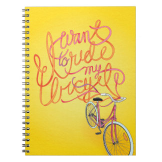 I want to ride my bicycle - Notebook