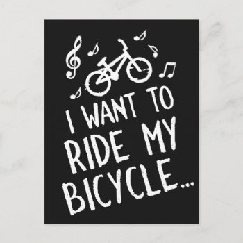 I Want To Ride My Bicycle Postcard by spacecloud9 at Zazzle