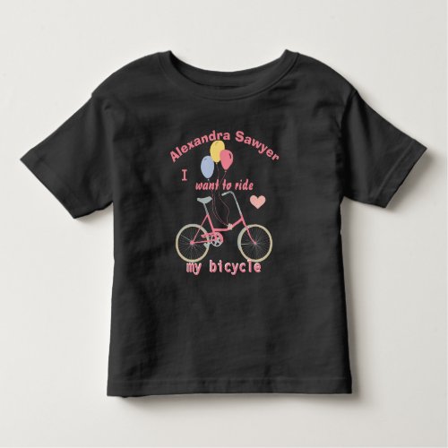 I want to ride my bicycle Vintage Bike Balloons Toddler T_shirt