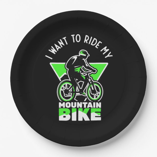 I Want To Ride My Mountain Bike Paper Plates (Front)
