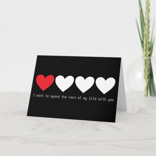 I want to spend my life with you card