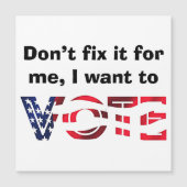 I Want to Vote (Front)