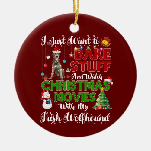 I want to watch christmas movies irish wolfhound ceramic ornament
