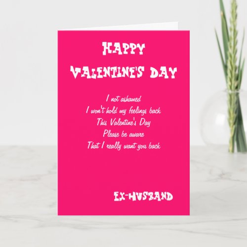 I want you back_ex husband valentines day cards