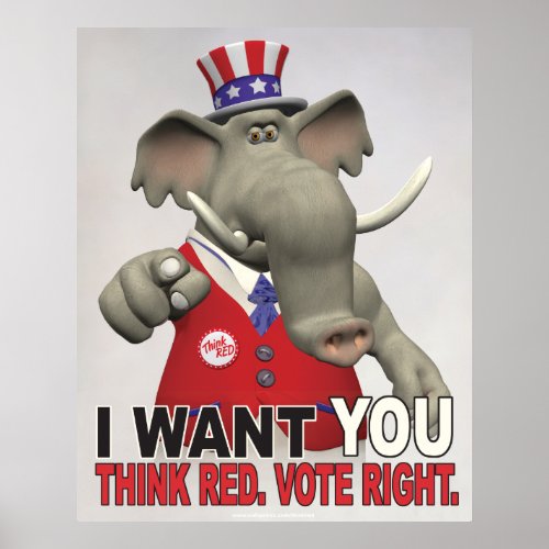 I Want You _ Think Red Vote Right Poster