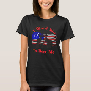 I Want You To Beer Me  4th July Uncle Sam T-Shirt