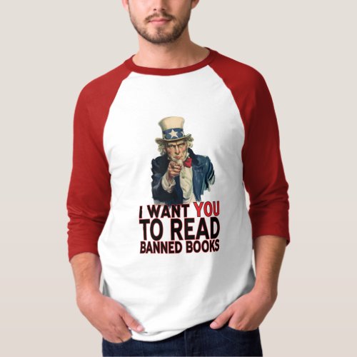 I WANT YOU TO READ BANNED BOOKS T_Shirt