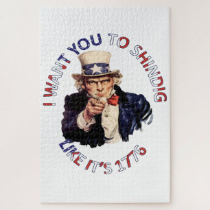 I Want You To Shindig Like Its 1776 Jigsaw Puzzle