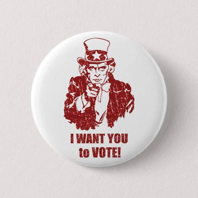 I Want You to Vote button (Front)