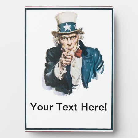 I Want You Uncle Sam  Add Your Text Customized Plaque