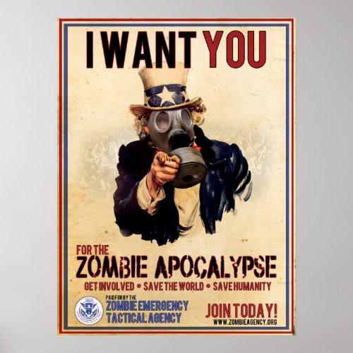 I Want You _ Zombie Apocalypse Poster