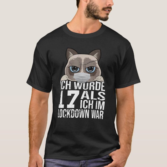 I Was 17 Als Ich Im Lockdown I Cat T-Shirt (Front)
