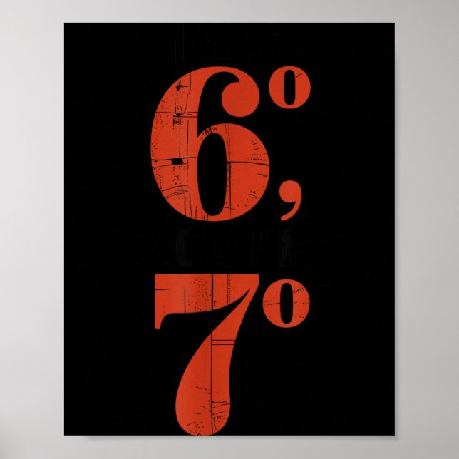 I Was 60 Now I'm 70 Birthday Grandma 67 Funny Matc Poster (Front)