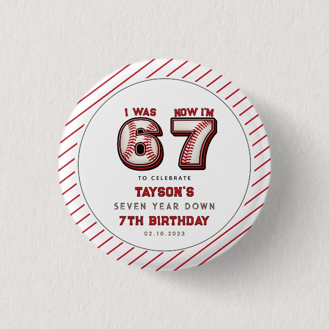 I Was 6, Now I’m 7 – Baseball 7th Birthday Button (Front)