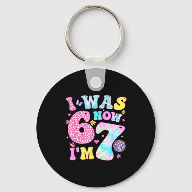 I Was 6 Now I'm 7 67 Meme Groovy Retro 7th Birthda Keychain (Front)