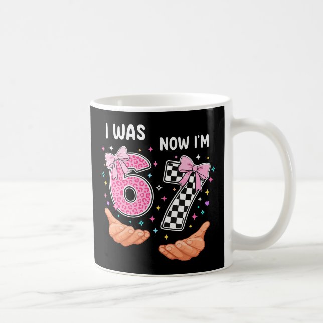 I was 6 now I'm 7 cute birthday numbers Coffee Mug (Right)