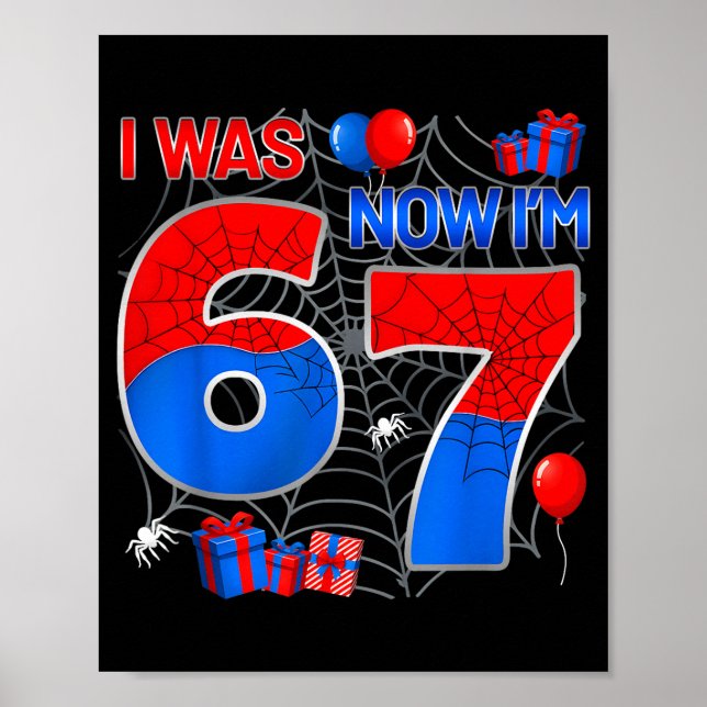 I Was 6 Now I'm 7 Year Old Boy Kids 7th Birthday S Poster (Front)