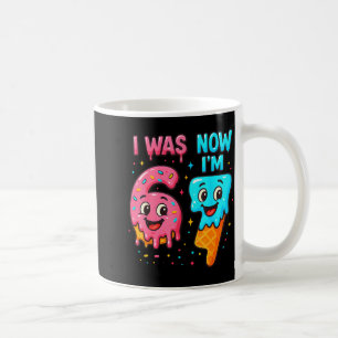 I Was 6 Now I'm 7 Years Old Birthday 67 Ice Cream Coffee Mug