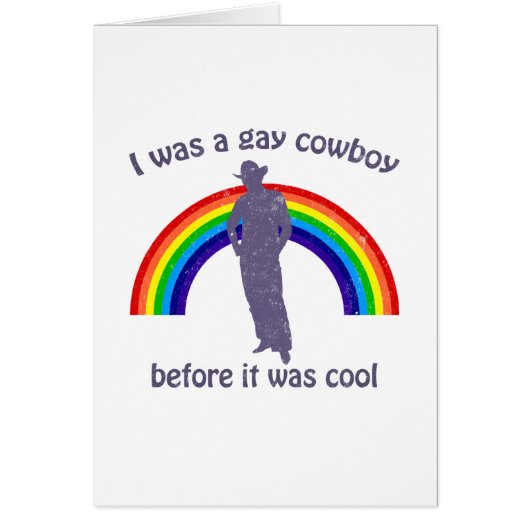 I was a gay cowboy before it was cool (Front)