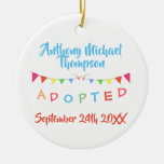 I Was Adopted Banners Custom Name-date Ceramic Ornament at Zazzle