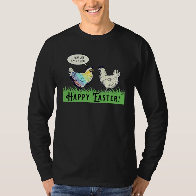 I Was An Easter Egg Chicken Men Women Kids Easter  T-Shirt (Front)