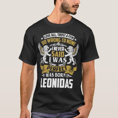 I Was Born In LEONIDAS Family Name T_Shirt