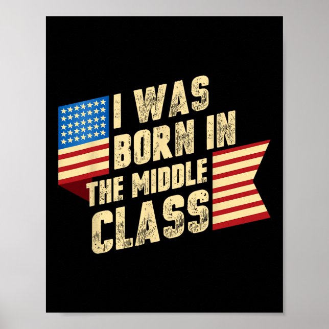 I Was Born In The Middle Cl Trump 2024 1  Poster (Front)