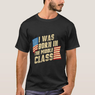 I Was Born In The Middle Cl Trump 2024 1 T-Shirt