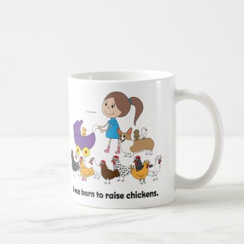 I Was Born To Raise Chickens Mug by ChickinBoots at Zazzle