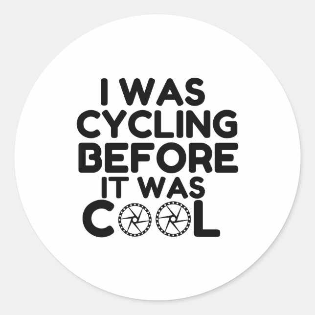 I Was Cycling Classic Round Sticker (Front)